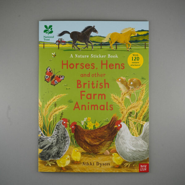 Horses Hens and British Farm Animals - A Nature Sticker Book